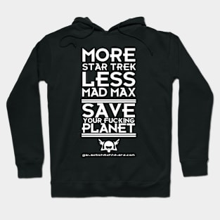 Yer F*cking Planet Hoodie